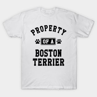 Property Of A Boston Terrier T-Shirt